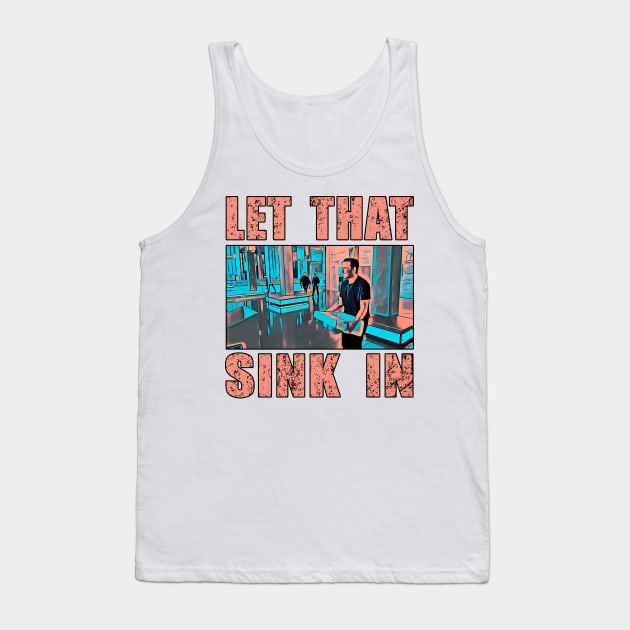 let that sink in salmon text Tank Top by Brasilia Catholic